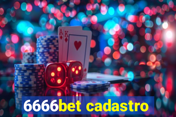 6666bet cadastro